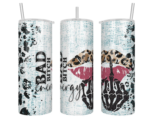 20 oz Bad Bitch Energy Sublimation Tumbler