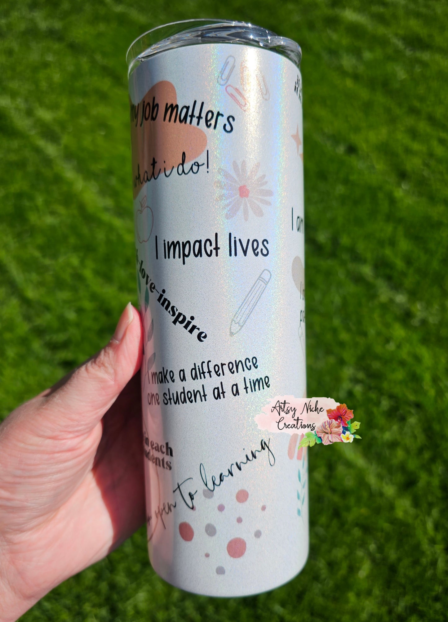 20 oz Holographic Teacher Daily Affirmations Sublimation Tumbler - Imperfect