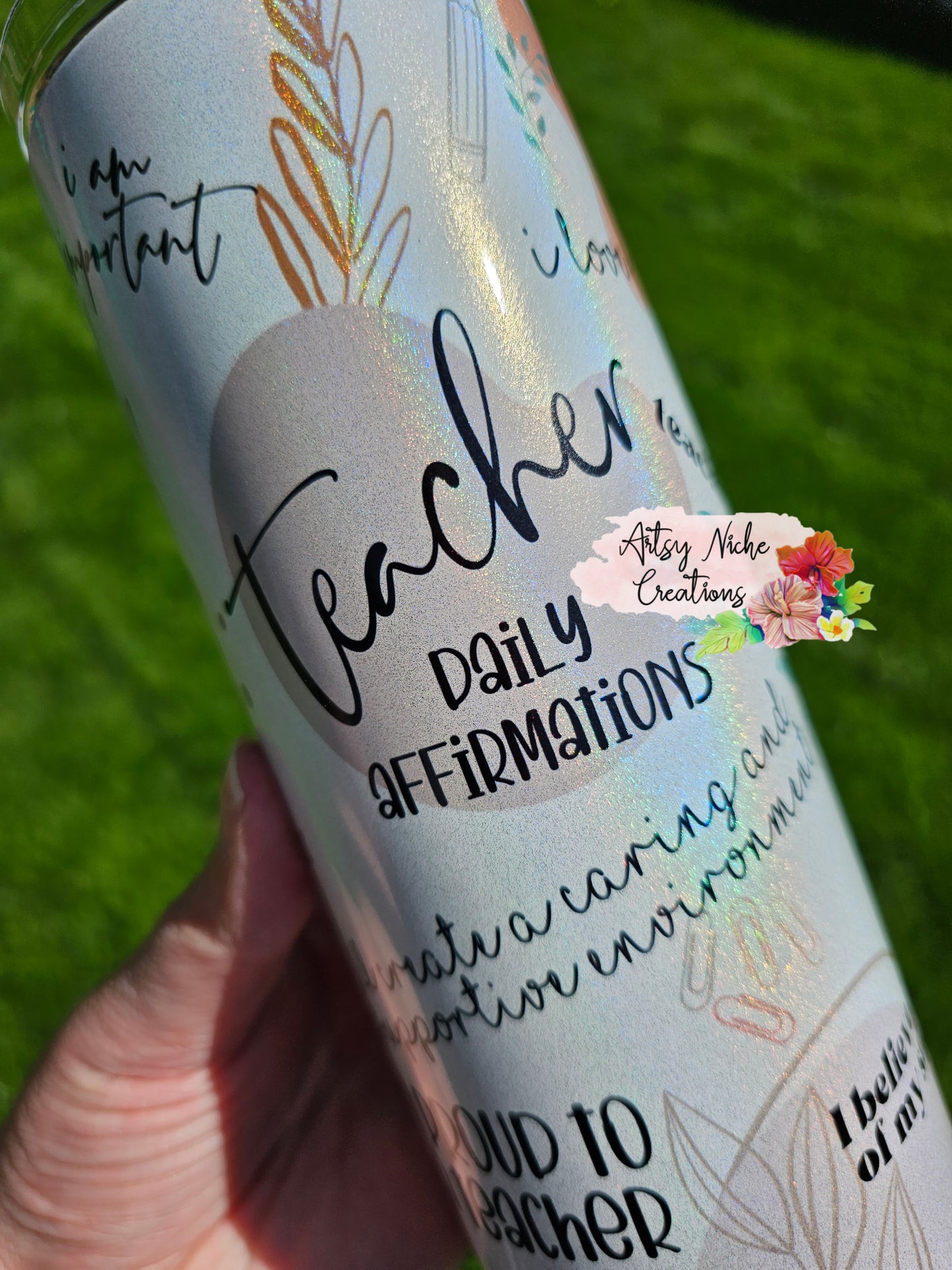 20 oz Holographic Teacher Daily Affirmations Sublimation Tumbler - Imperfect