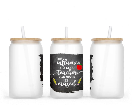 16 oz Sublimation Frosted Glass Can Influence of a Teacher