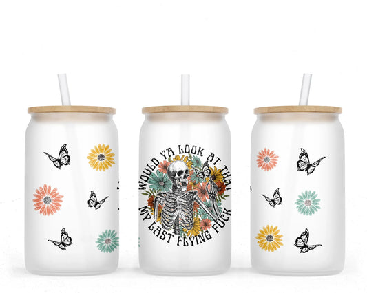 16 oz Sublimation Frosted Glass Can My Last Flying Fuck