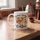 Feeling Slothee Need A Coffee Sloth Mug