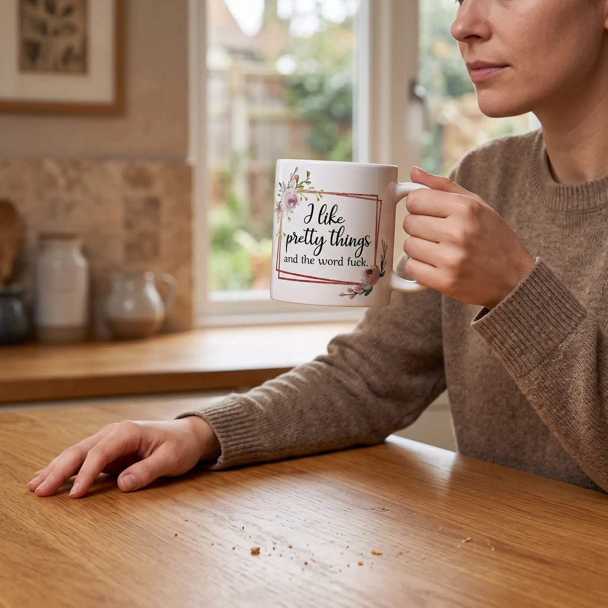 I Like Pretty Things and the Word Fuck Coffee Mug