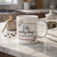 I Like Pretty Things and the Word Fuck Coffee Mug