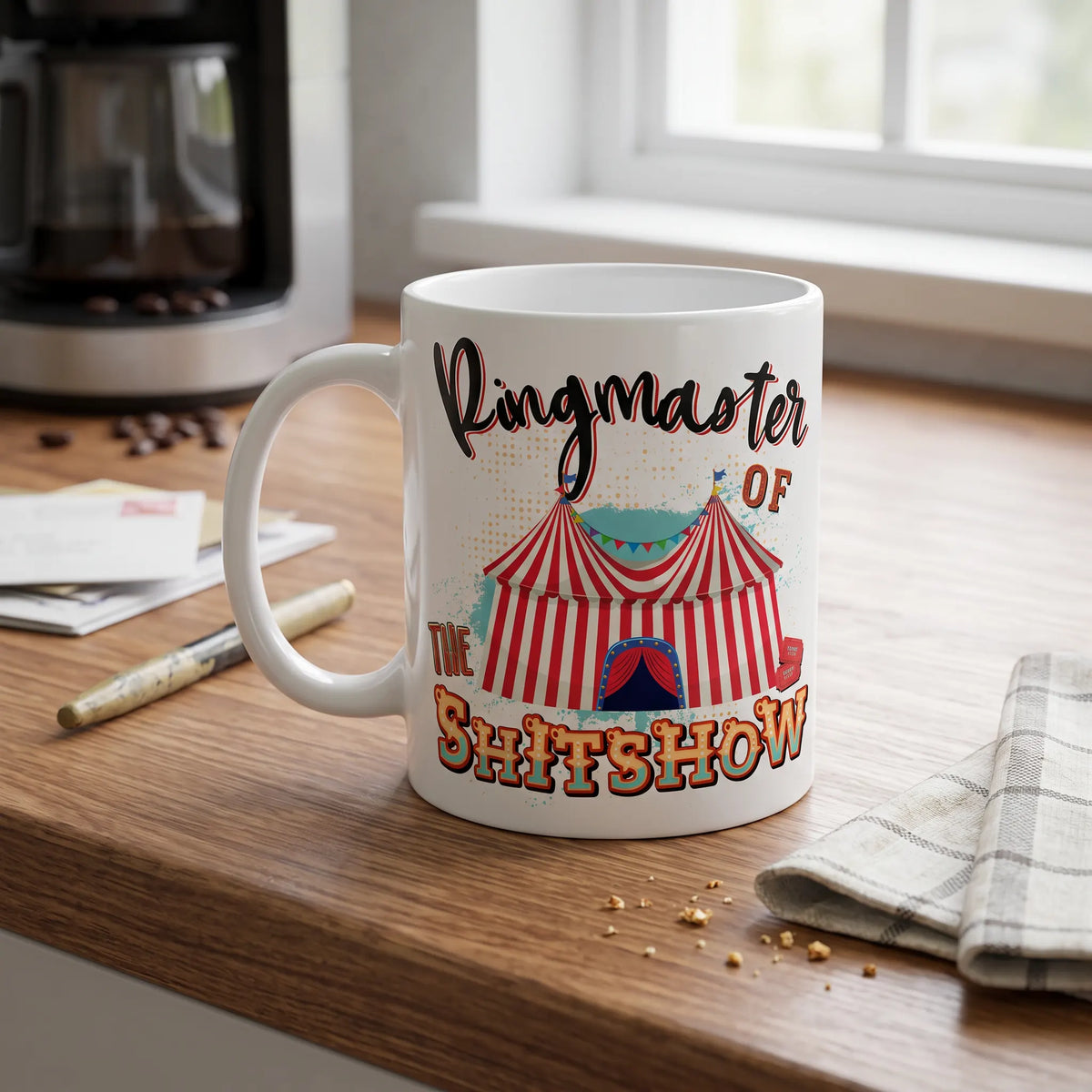 Ringmaster of the Shitshow Circus Coffee Mug