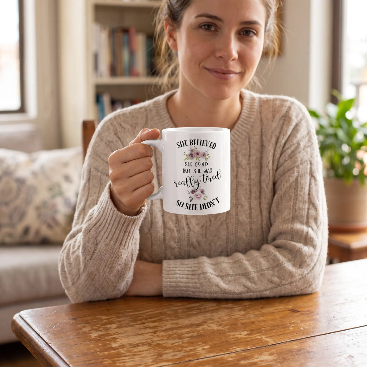 She Believed She Could But She Was Really Tired Mug