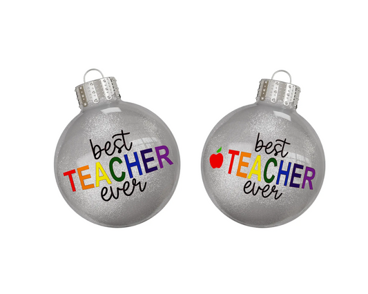 Best Teacher Ever Christmas Ornament