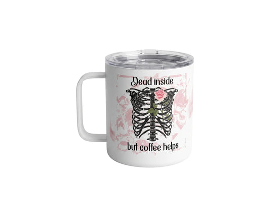 Dead Inside But Coffee Helps 14oz Insulated Travel Mug