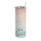 Just Breathe Dandelion Holographic 20oz Skinny Tumbler