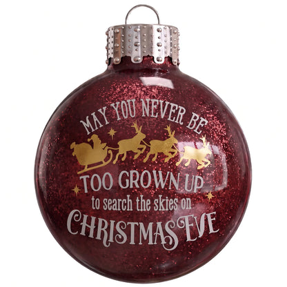 May You Never Be Too Grown Up Christmas Eve Red Metallic Ornament