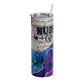 20 oz Skinny Nurse Life Cosmic Sublimation Tumbler