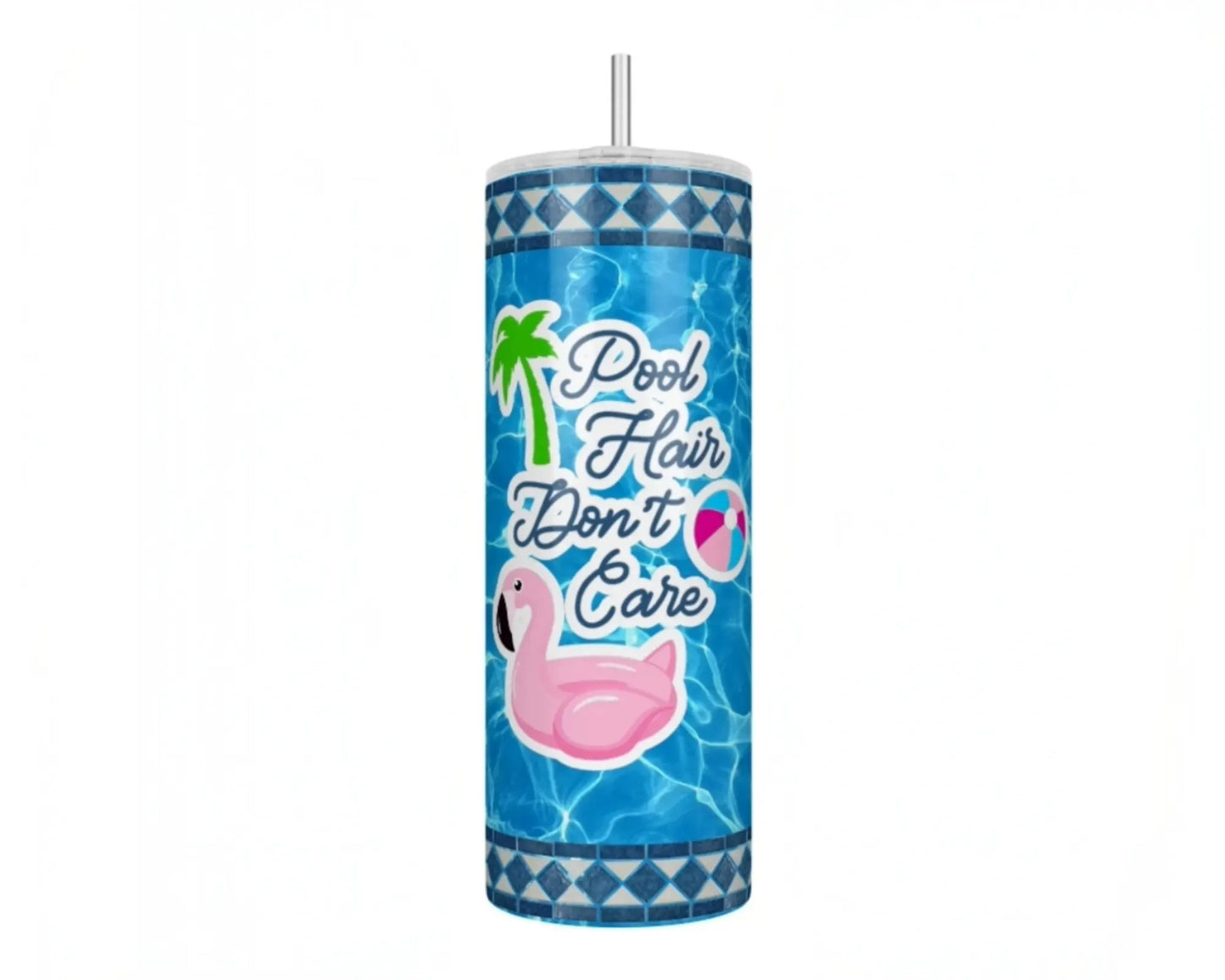 20 oz Skinny Pool Hair Don't Care Sublimation Tumbler