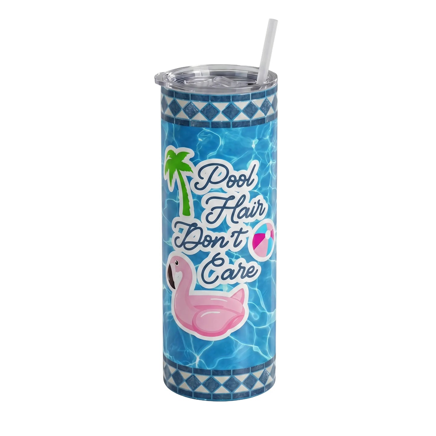 Pool Hair Don't Care Summer Pool 20oz Skinny Tumbler