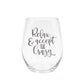 Relax & Accept The Crazy Etched 15oz Stemless Wine Glass