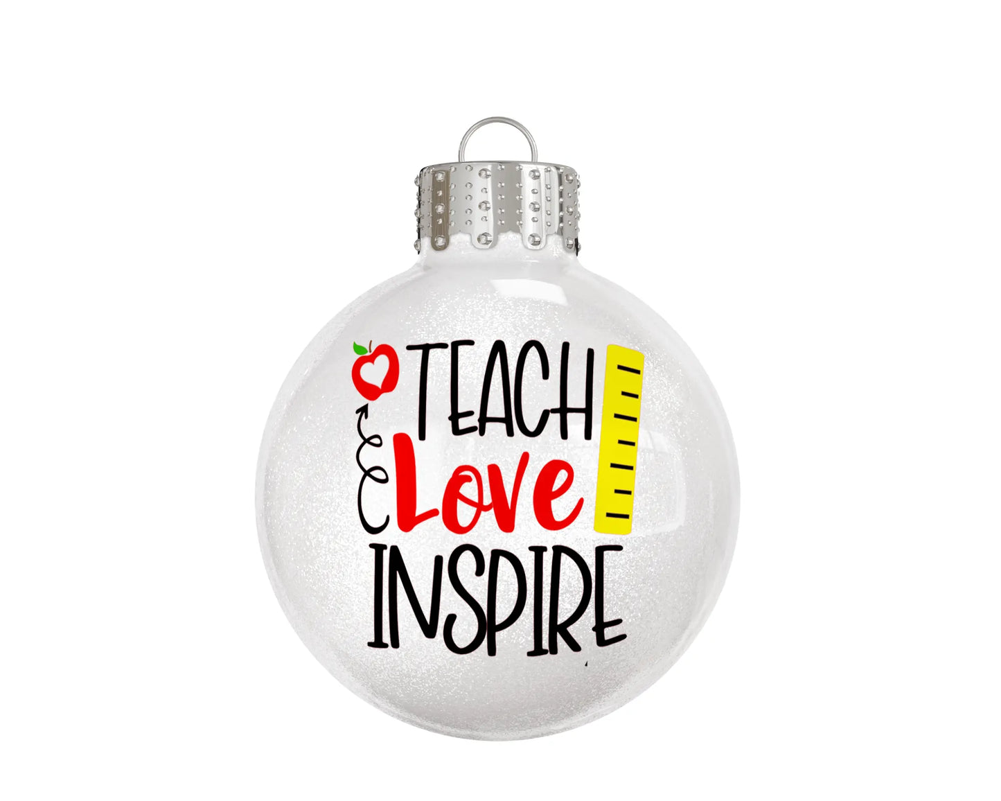 Teach Love Inspire Apple And Ruler Glass Ball Christmas Ornament