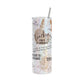 Teacher Daily Affirmations Holographic 20oz Skinny Tumbler