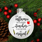 The Influence of a Good Teacher Double Pencil Christmas Ornament