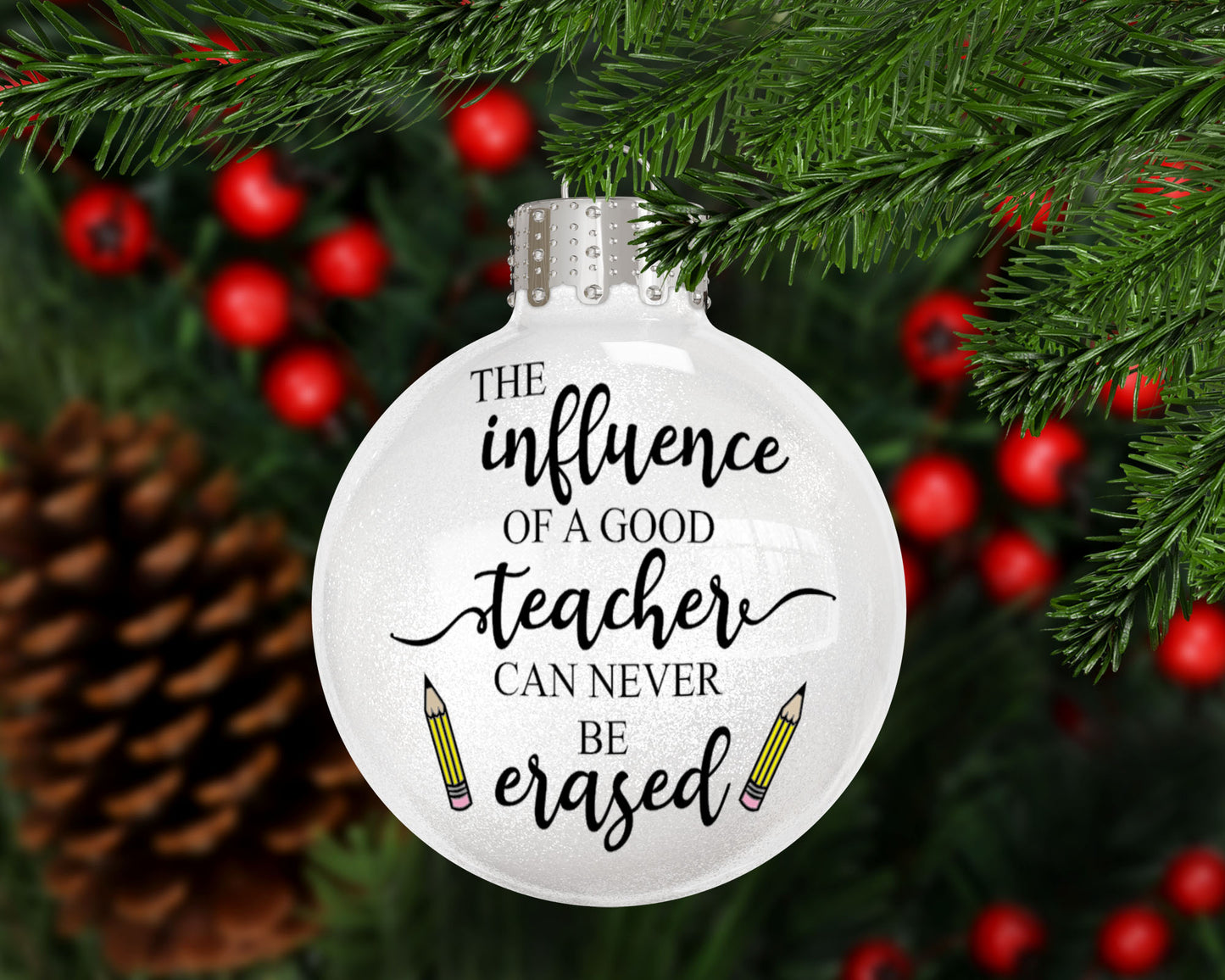 The Influence of a Good Teacher Double Pencil Christmas Ornament