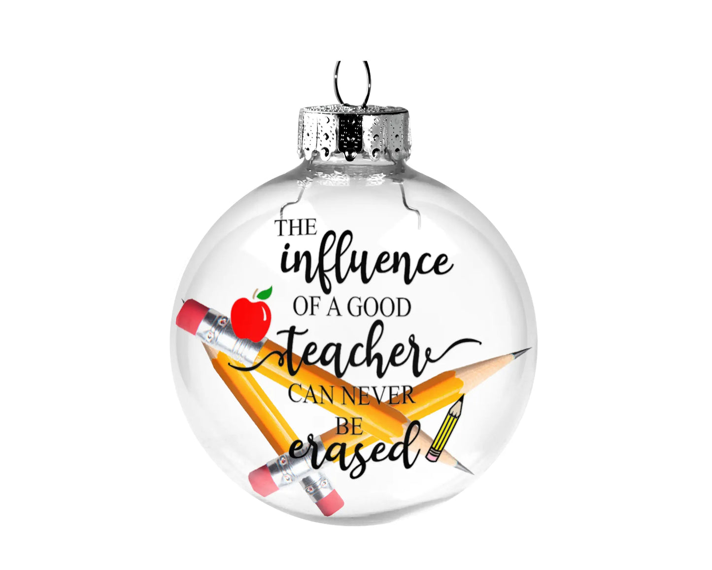 The Influence of a Good Teacher Apple Pencil With Real Pencils Inside Glass Ball Christmas Ornament