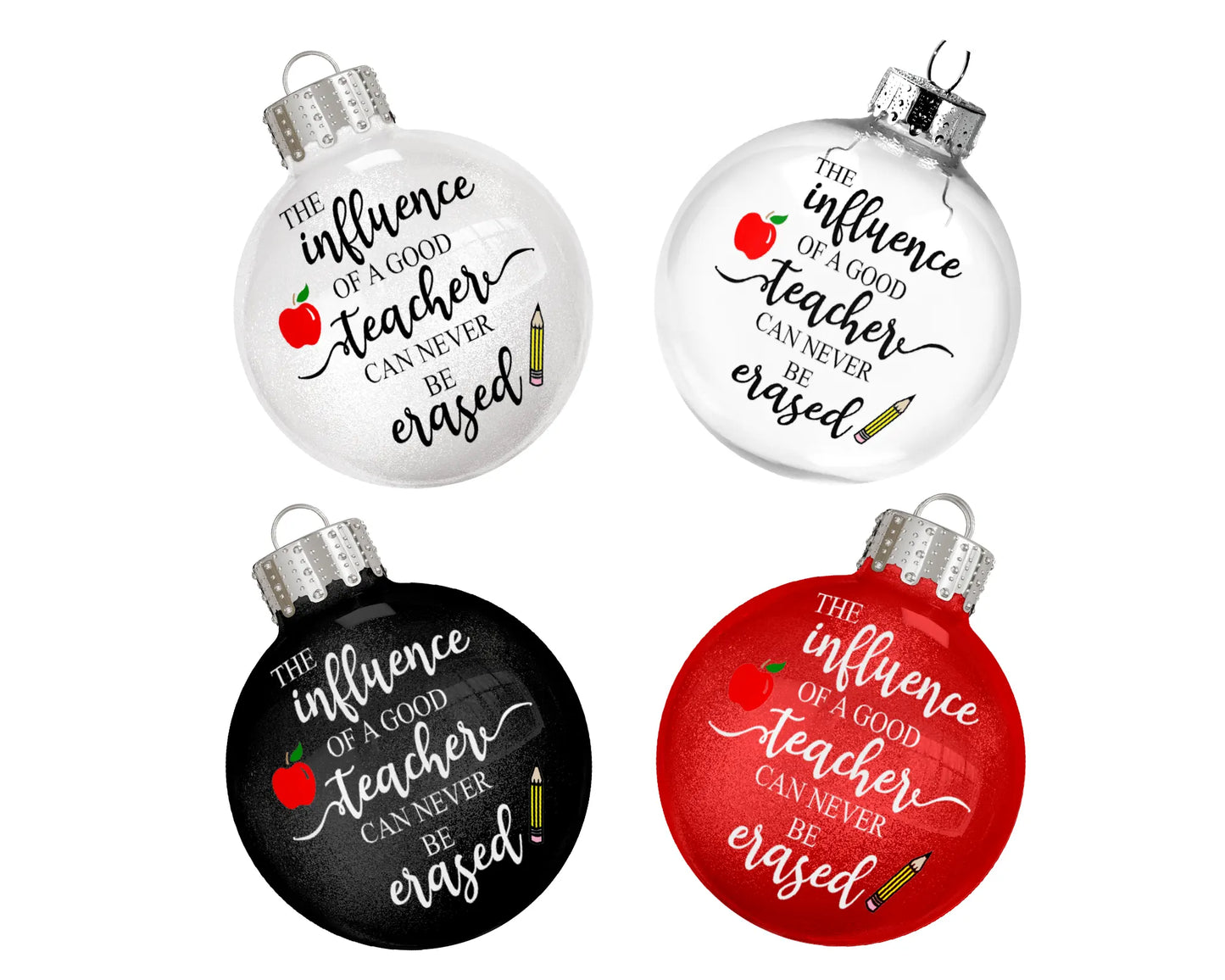 The Influence of a Good Teacher Apple Pencil Glass Ball Christmas Ornament
