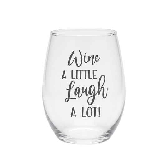 Wine A Little Laugh A Lot Etched 15oz Stemless Wine Glass