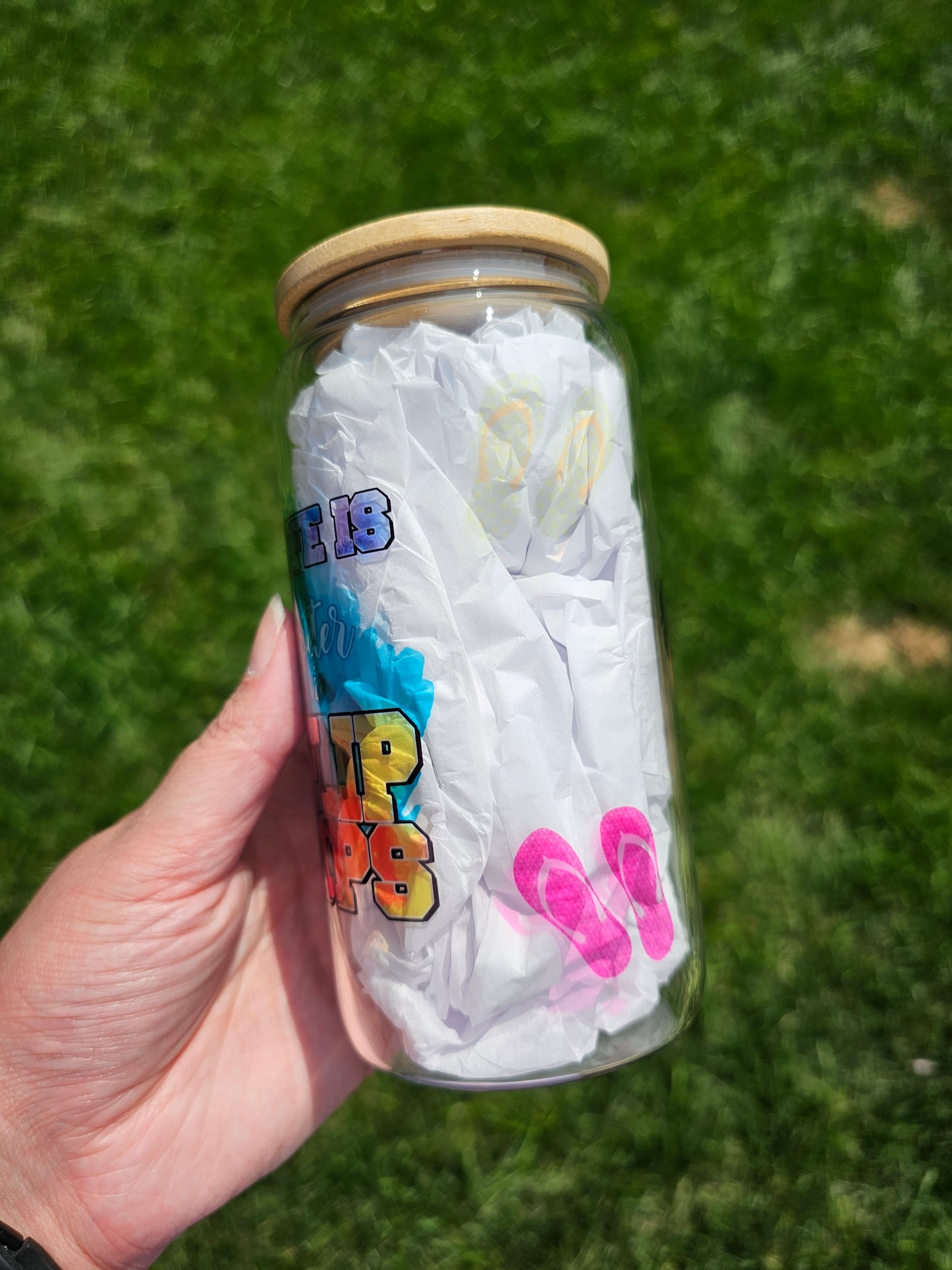 16 oz Sublimation Clear Glass Can Life Is Better In Flip Flops - Imperfect
