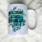 We're Friends Because Everyone Else Sucks Coffee Mug - Imperfect