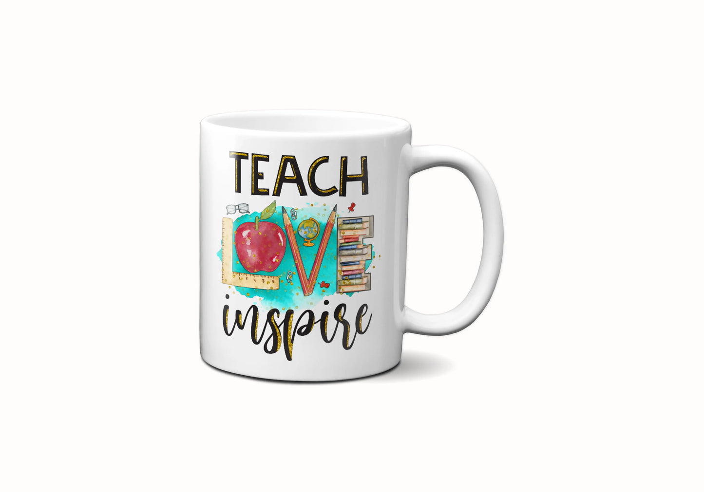 Teach Love Inspire Coffee Mug