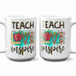 Teach Love Inspire Coffee Mug