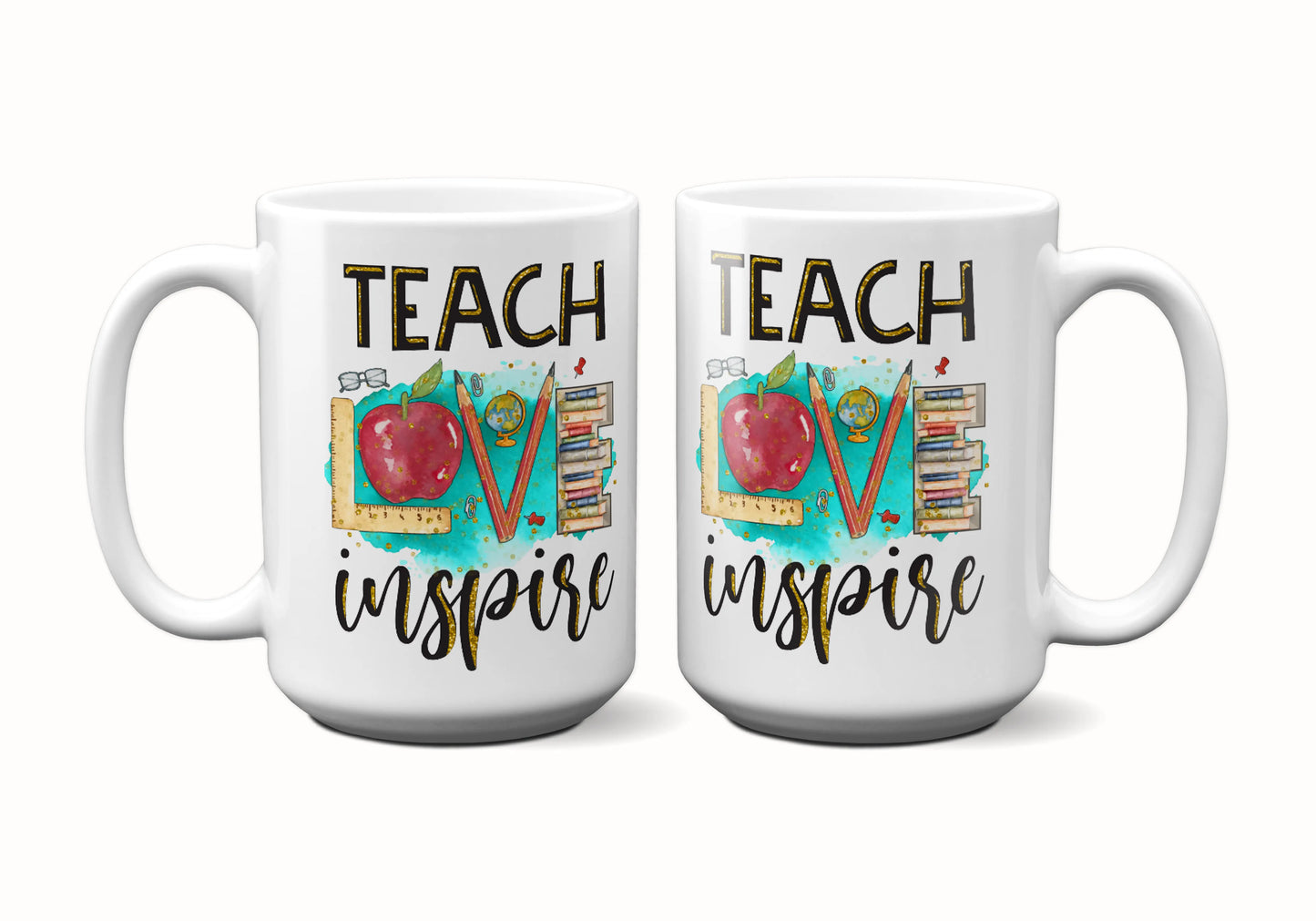 Teach Love Inspire Coffee Mug