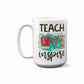 Teach Love Inspire Coffee Mug