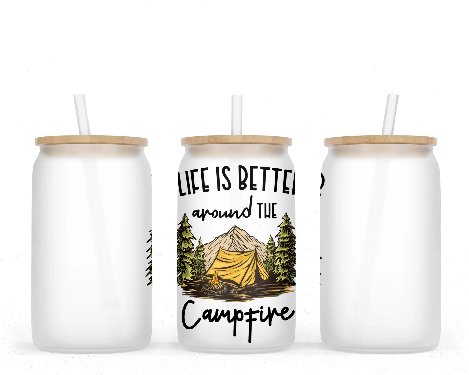 16 oz Sublimation Frosted Glass Can Life Is Better Around A Campfire –  Artsy Niche Creations