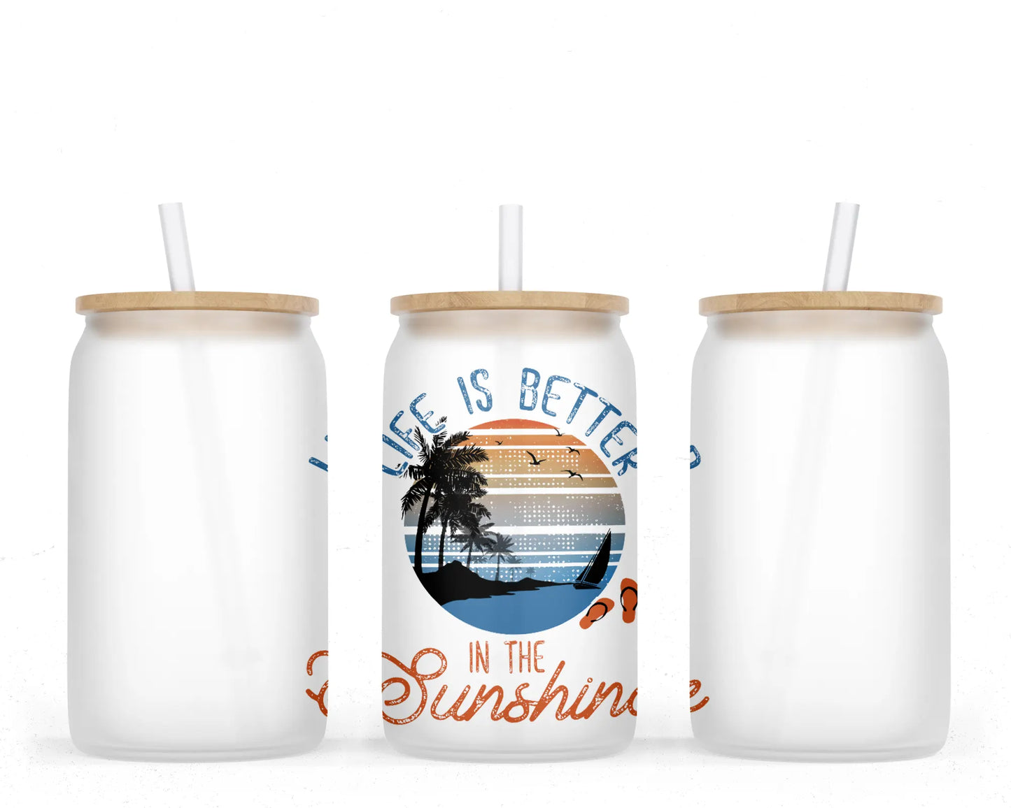 16 oz Sublimation Frosted Glass Can Life Is Better In The Sunshine – Artsy  Niche Creations