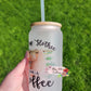 16 oz Sublimation Frosted Glass Can Feeling Slothee Need A Coffee